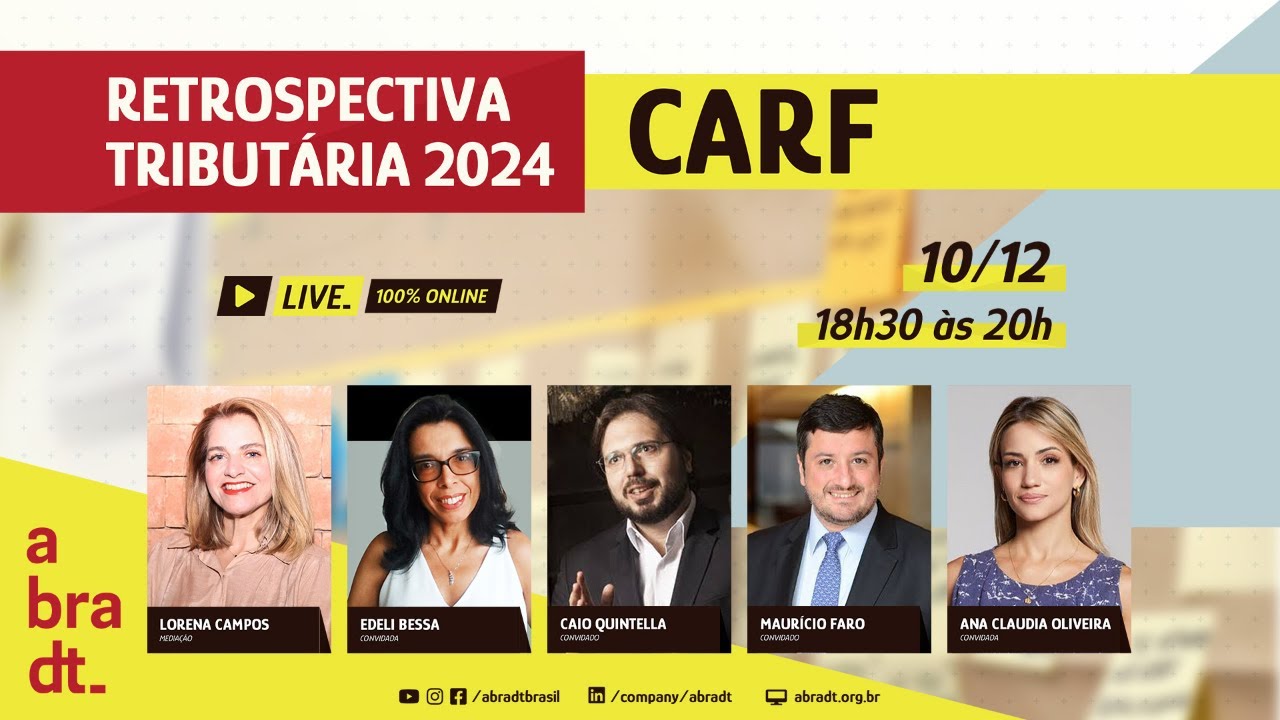Retrospectiva Tributária 2024 da Abradt - CARF