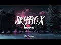 Gunna - SKYBOX Lyrics Gunna - SKYBOX Lyrics