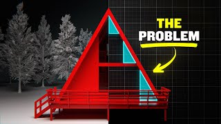 Why A-frame Houses Don't Work