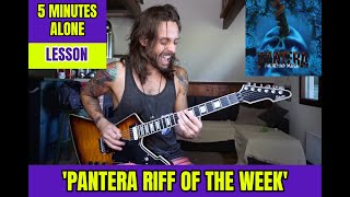 PANTERA &#39;RIFF OF THE WEEK&#39; | 5 MINUTES ALONE - Bridge Riff LESSON by ATTILA Voros (intermediate)
