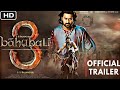 Bahubali 3: The Return | Official Trailer| Prabhas |Bobby Deol | Tamannah |S.S Rajamouli Concept