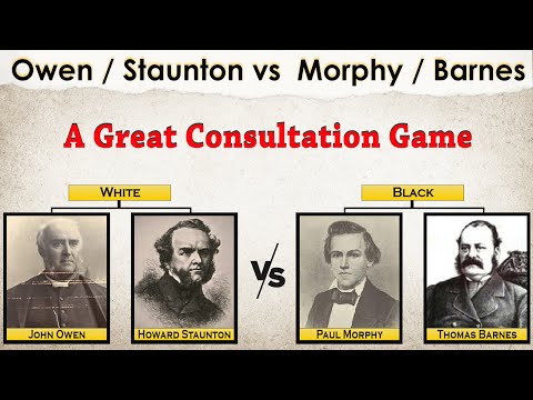 A Great Consultation Game || Owen / Staunton vs  Morphy / Barnes 1858