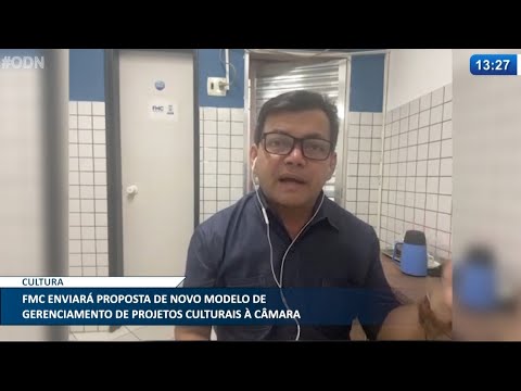 FMC enviará proposta de novo modelo de gerenciamento de projetos culturais í  Câmara 13 05 2021