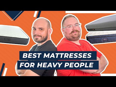 Best Mattresses For Heavy People 2022 - Our 8 Top Picks!