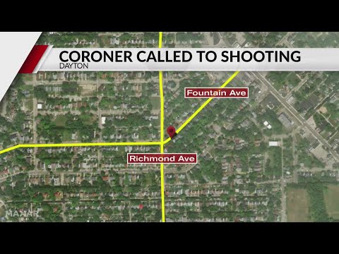 Coroner called to scene of Dayton shooting