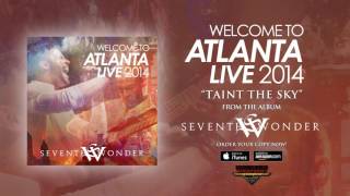 Seventh Wonder - &quot;Taint The Sky&quot; (Official Audio)