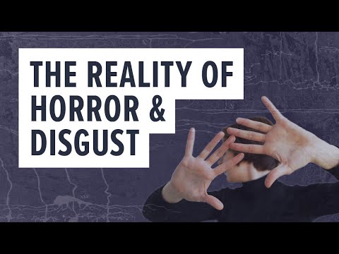 Die Realität von Horror und Ekel