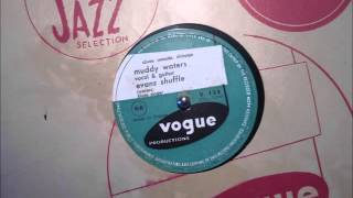 78 RPM - muddy waters   evans shuffle
