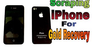 Scraping An Old iPhone For Gold | iPhone Gold Recovery | Gold Inside iPhone