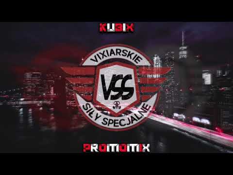 Kubix - Vixiarskie Siły Specjalne [PROMOMIX]