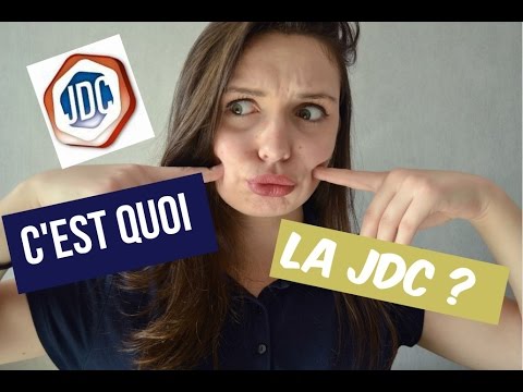 C'EST QUOI LA JDC ?