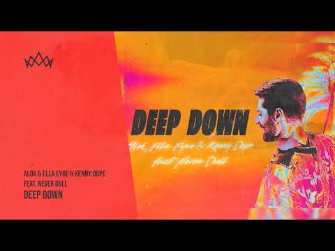 Alok, Ella Eyre & Kenny Dope feat. Never Dull - Deep Down (Official Audio)