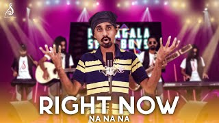 Download lagu Right Now (Na Na Na) | Sandaru Sathsara mp3 Download lagu Right Now (Na Na Na) | Sandaru Sathsara mp3