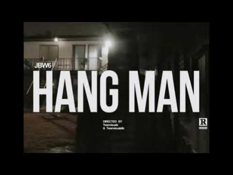 JBW6 - Hang Man (Audio)
