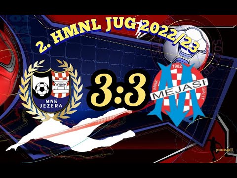 2. HMNL Jug 2022/23. - MNK Jezera - MNK Mejaši  3:3 - Sažetak