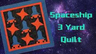 Starship 3 Yard Quilt Part 3