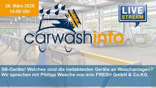 carwashinfo LIVE Folge 157 – SB Geräte im Trend