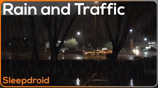 ►City Rain at Night | Night Traffic + Rain Video | Rain Sounds for Sleeping | Cars Driving in Rain