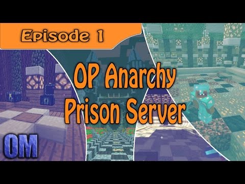 ★☆ Minecraft - OP Anarchy Prison Server - Episode 1 ☆★