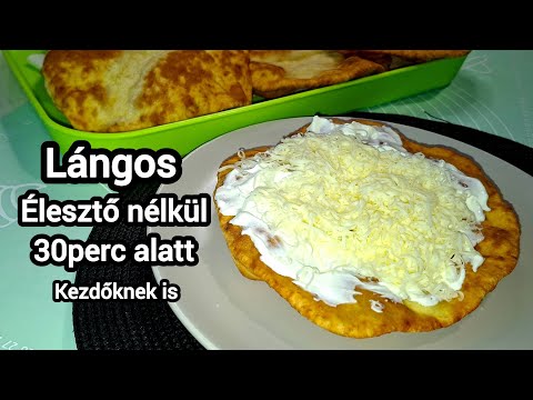 Lángos élesztő nélkül villámgyorsan. Kezdőknek is.