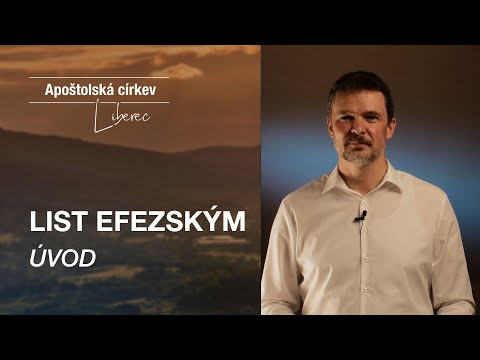 List Efezským | Úvod