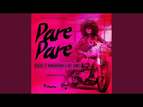 Pare Pare (feat. Rankaddah & VDJ Jones) (Pale Pale)