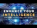 SUPER MEMORY AND INTELLIGENCE  | Subliminal Messages to Enhance Your IQ & Memory