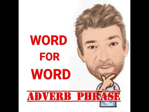 English Tutor Nick P Adverb Phrase (69) Word for Word - Origin