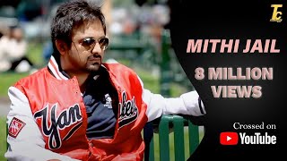 Mithi Jail - Official Video - Teji kahlon- Kulwant Garaia - Bapu Tera Putt Nikama - Punjabi Songs