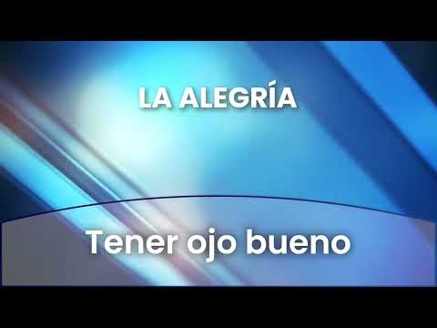 8 - Tener ojo bueno