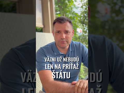 Taraba: Väzni už nebudú len na prítaž štátu