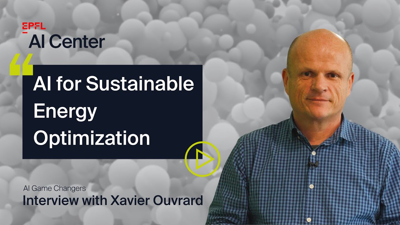 AI for Sustainable Energy Optimization / With Xavier Ouvrard