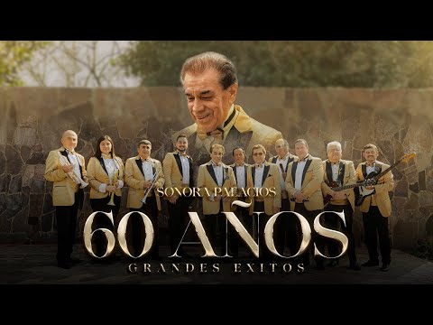 Sonora Palacios - 60 Años Grandes Éxitos (Enganchado Oficial)