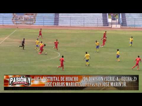JOSÉ CARLOS MARIÁTEGUI (1) vs. (2) JOSÉ  MARIN JR - FECHA: 2 (SERIE A) 2DA DIVISIÓN HUACHO