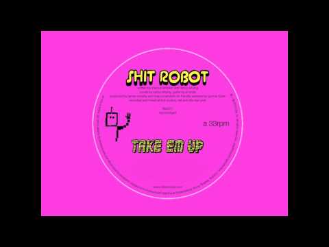Shit Robot - Take Em Up (John Talabot Remix) [HQ]