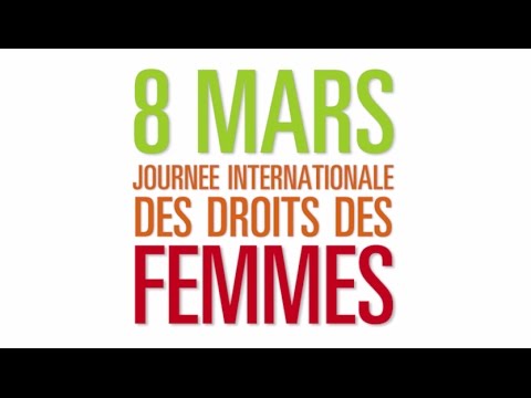 3月8日、国際女性の権利の日。 (8 mars, Journée internationale des droits des femmes.)