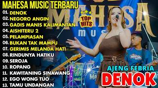 Download lagu DENOK, NEGORO ANGIN - AJENG FEBRIA - DANGDUT KOPLO VIRAL TERBARU 2026 MAHESA MUSIC TERBARU mp3
