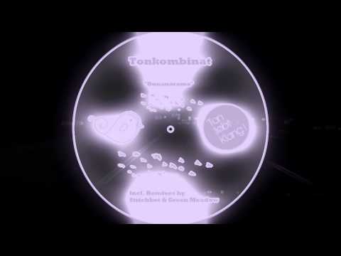 tonKombinat - Bunanarama (Green Meadow Remix)