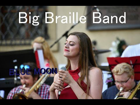 BLUE MOON | -Big Braille Band- | (Oficial Czech School Band) | 🎤