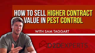 How To Sell Higher Contract Value in Pest Control