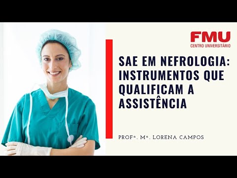 Webinar: SAE EM NEFROLOGIA - Instrumentos que qualificam a assistência