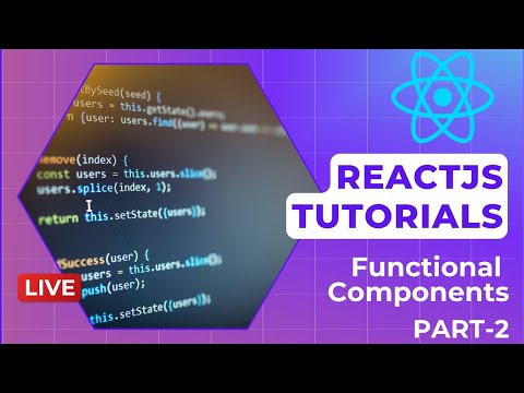 Reactjs Tutorial 2 Functional Components