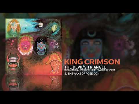 King Crimson - The Devil's Triangle ("Merday Morn", "Hand Of Sceiron", "Garden Of Worm")