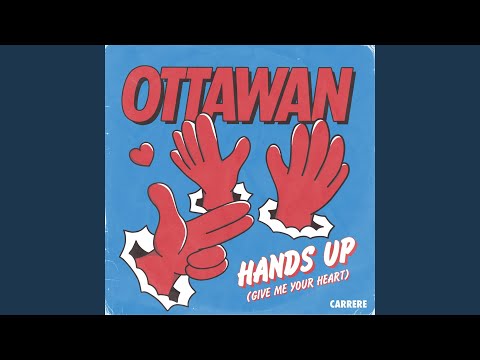 Haut les mains (Donne-moi ton cœur)