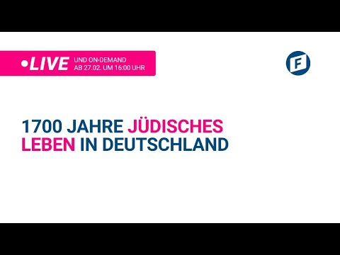 1700 Jahre jüdisches Leben in Deutschland