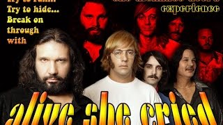 Doors Tribute - Light My Fire (Alive She Cried - The Doors Experience)