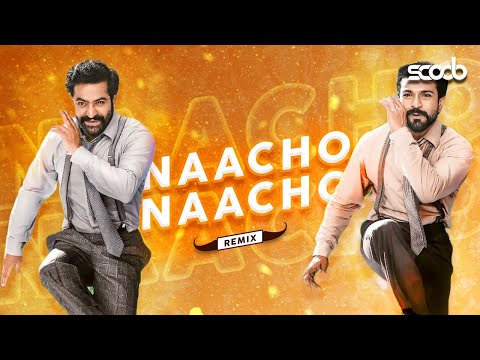 Naacho Naacho (Remix) - DJ Scoob