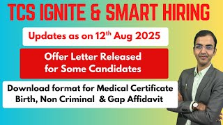 TCS Ignite &amp; Smart Hiring Latest Update : Offer letter released for some candidates