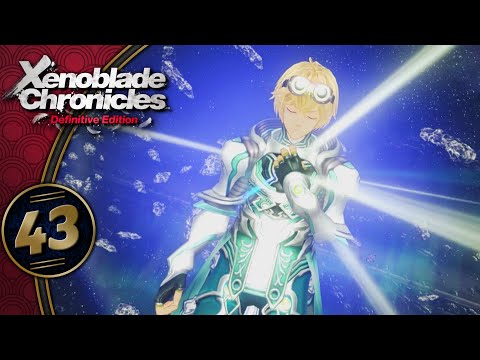 Xenoblade Chronicles | Back In The Game! | Part 43 (Switch, Let's Play, Definitive Edition)