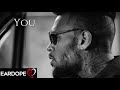 Chris Brown - You ft. Khalid *NEW SONG 2019*